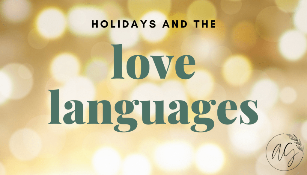 gold colour bokeh with caption "holidays and theh love languages"