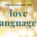 gold colour bokeh with caption "holidays and theh love languages"